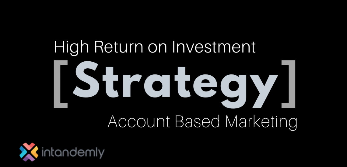 Account Based Marketing Examples. Simplest Explanation