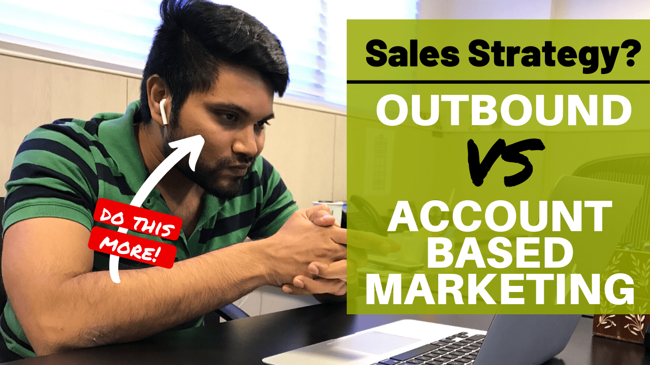 Account Based Marketing Is Advanced Outbound Sales