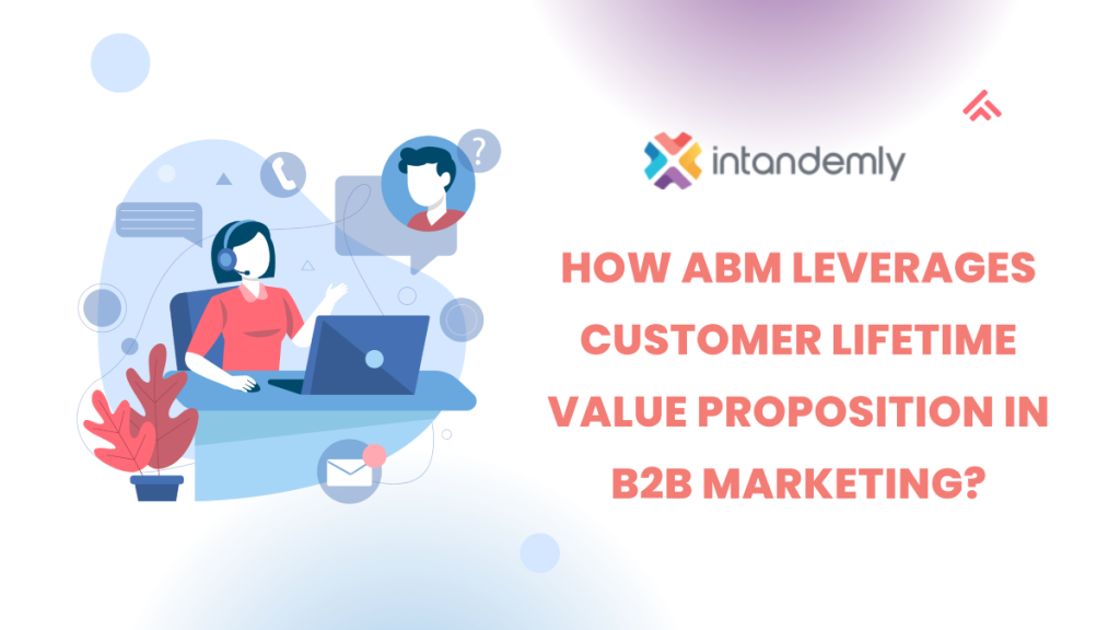 ABM CUSTOMER LIFETIME VALUE