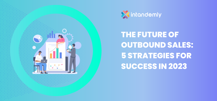 Future of outbound sales