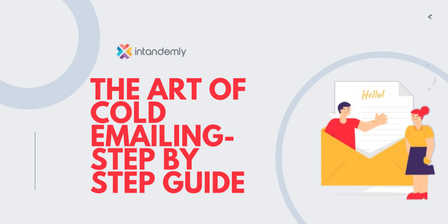What is Cold Email? Step by Step Guide-2024