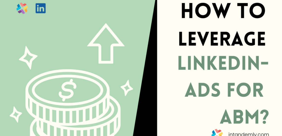 How to implement  ABM strategy with LinkedIn Ads- 2024